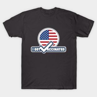 I got vaccinated with American flag in background T-Shirt